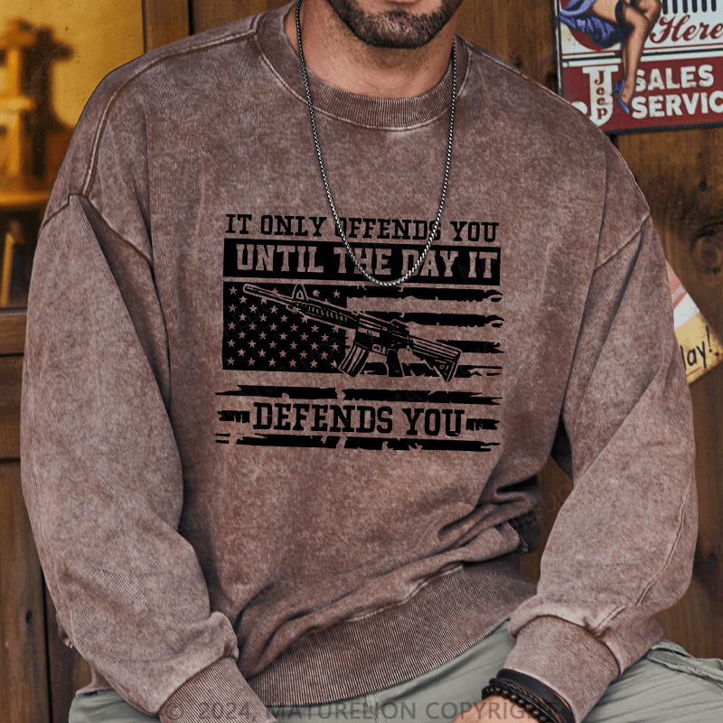 Maturelion Men's Sweatshirt It Only Offends You Defends You Custom Washed Sweatshirt
