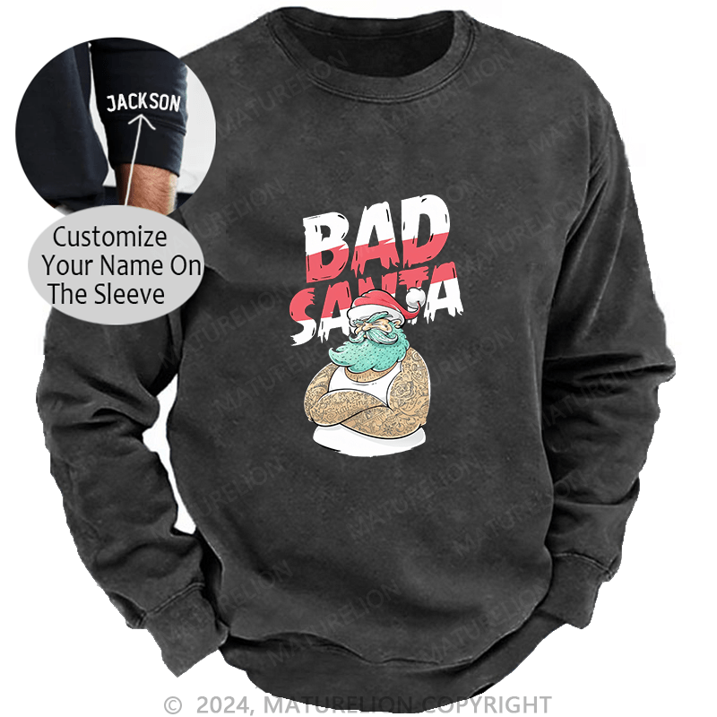 Maturelion Men's Sweatshirt Christmas Tattooed Santa Loves Tattoos Custom Washed Sweatshirt