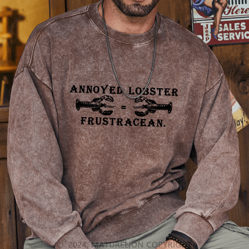 Maturelion Men's Sweatshirt Annoyed Lobster Custom Washed Sweatshirt