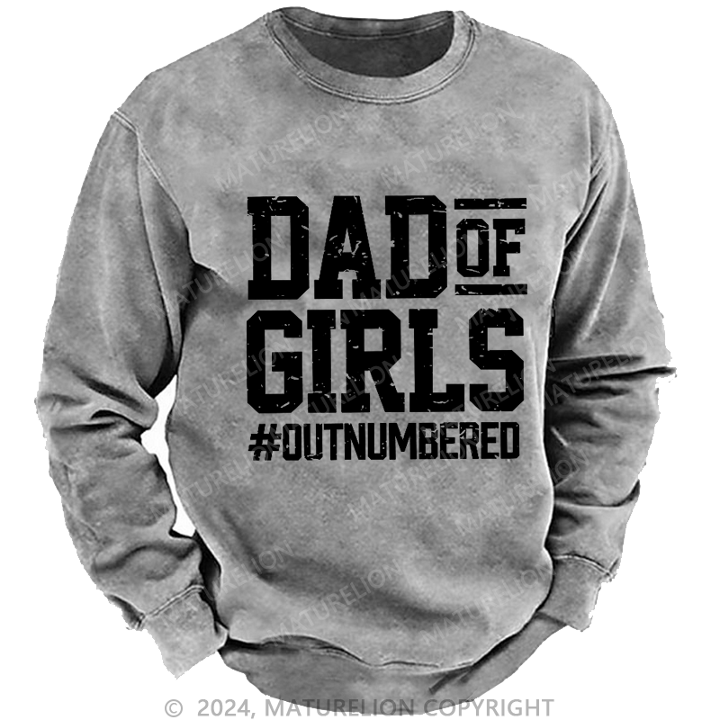 Maturelion Men's Sweatshirt Dad of Girls Sweatshirt