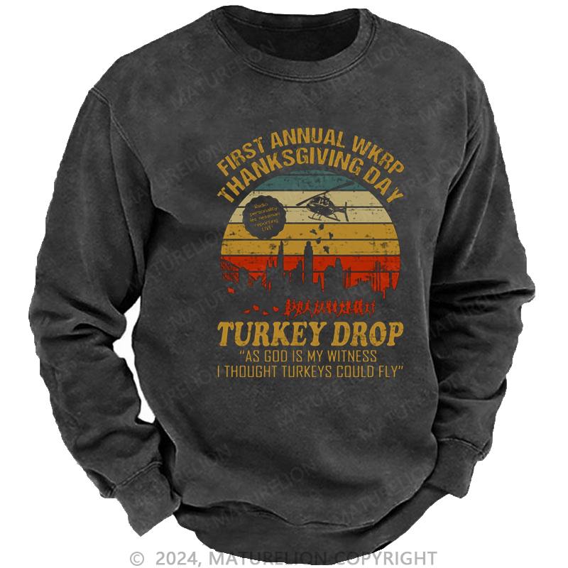 Maturelion Men's Sweatshirt First Annual WKRP Thanksgiving Day Turkey Drop Vintage Retro Sweatshirt