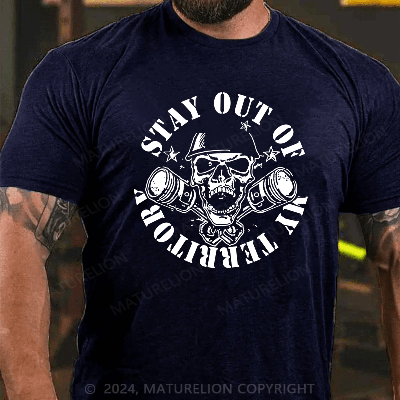 Maturelion Stay Out Of My Territory Cotton T-shirt