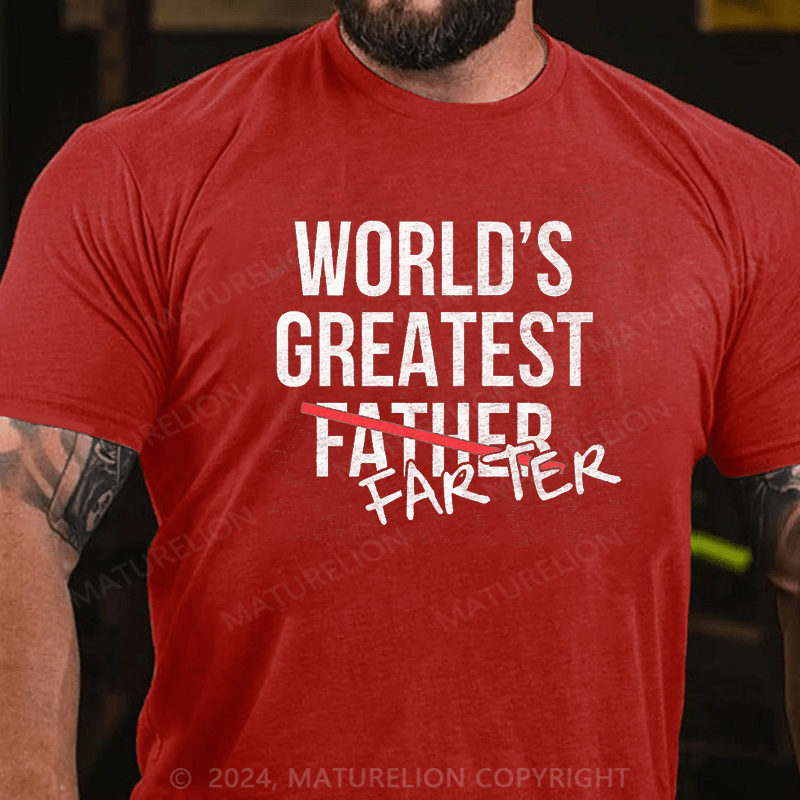 Maturelion Worlds Greatest Farter T-Shirt