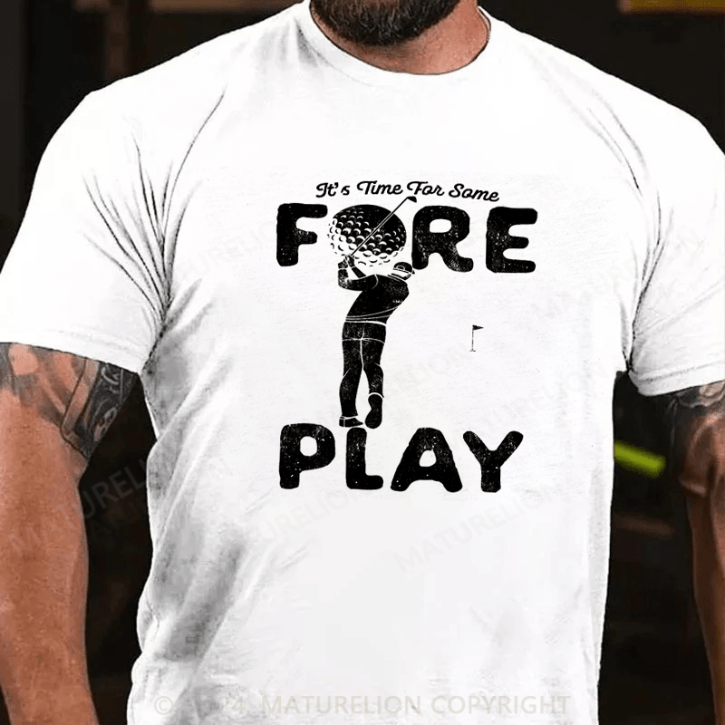 Maturelion Foreplay Innuendo Funny Golf Adult Humor T-Shirt
