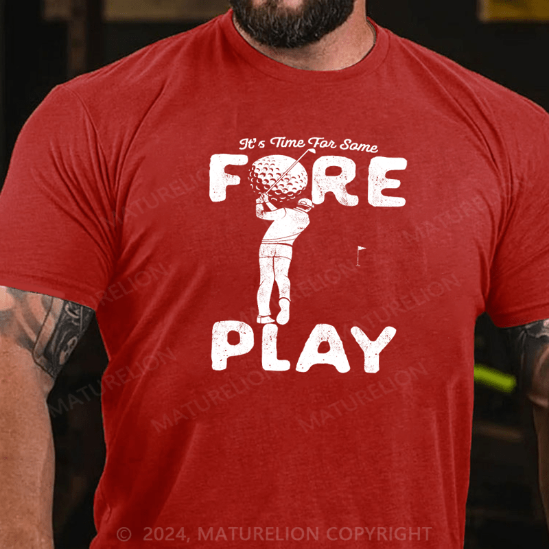 Maturelion Foreplay Innuendo Funny Golf Adult Humor T-Shirt