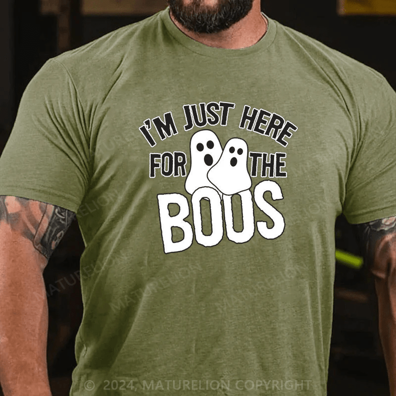 Maturelion I'm Just Here For The Boos Halloween Sarcastic Humor Graphic Funny T Shirt