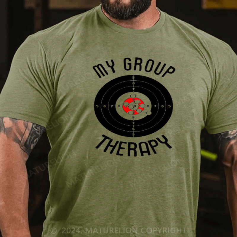 Maturelion My Group Therapy Gun Range Target Shooting T-Shirt