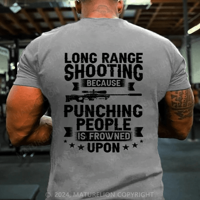Maturelion Long Range Shooting Beginner Weapon Shooter Training T-Shirt