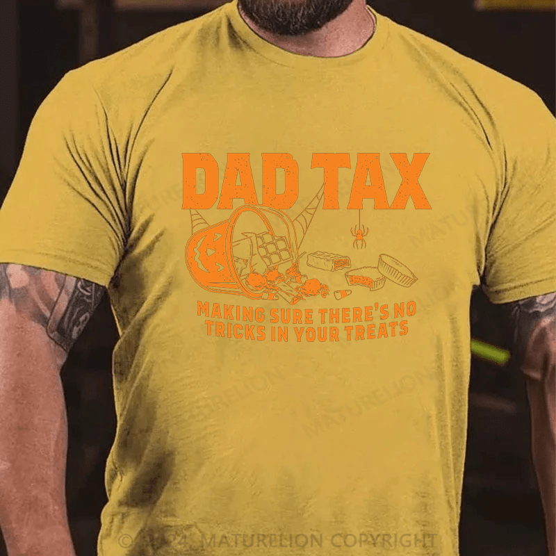 Maturelion Halloween Dad Tax Father's Day T-Shirt