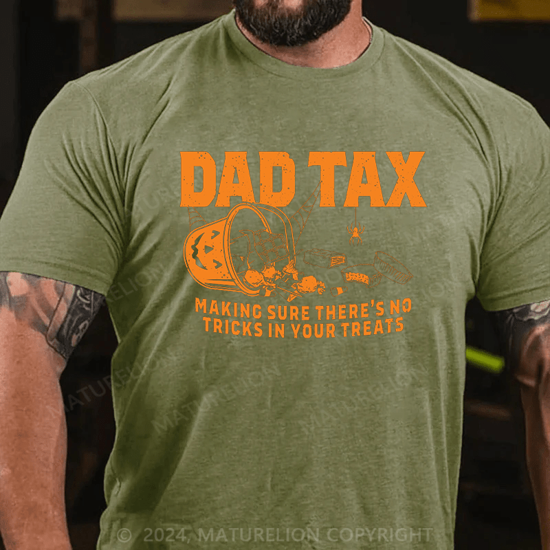 Maturelion Halloween Dad Tax Father's Day T-Shirt