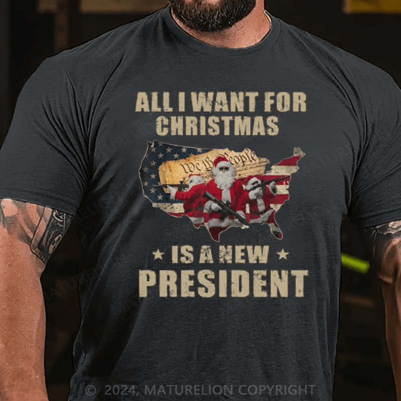 Matuerlion Christmas T-Shirt I Want for Christmas Is a New President Novelty T-Shirt