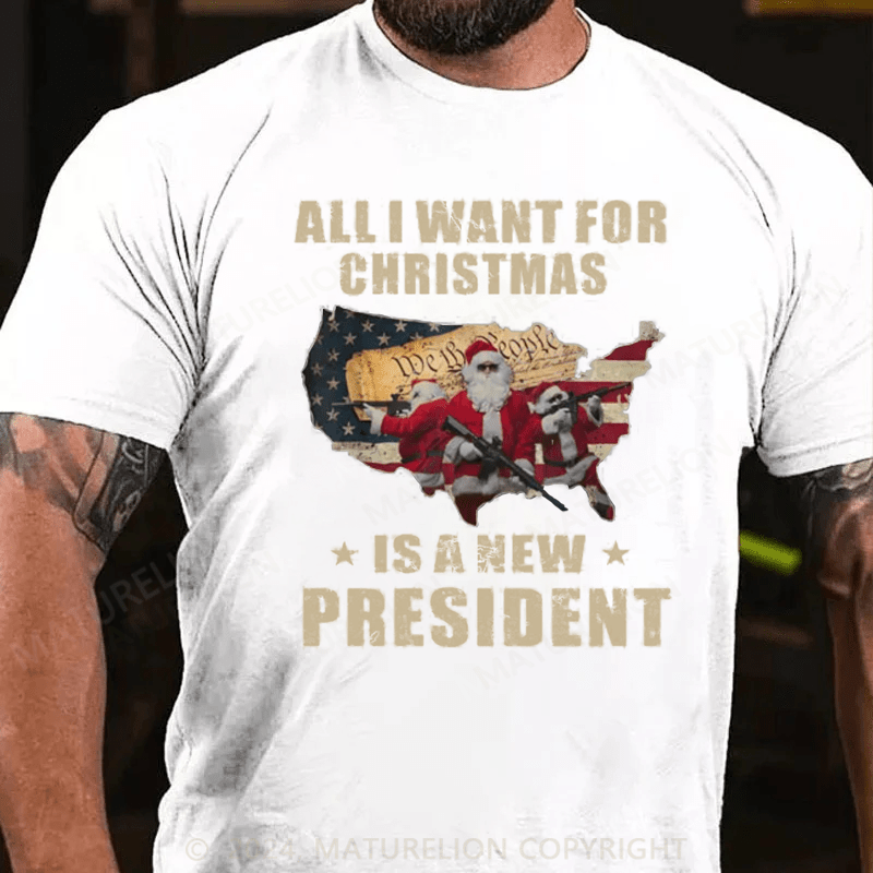 Matuerlion Christmas T-Shirt I Want for Christmas Is a New President Novelty T-Shirt