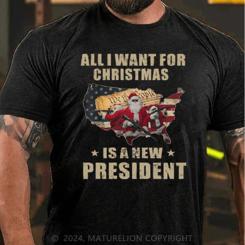 Matuerlion Christmas T-Shirt I Want for Christmas Is a New President Novelty T-Shirt