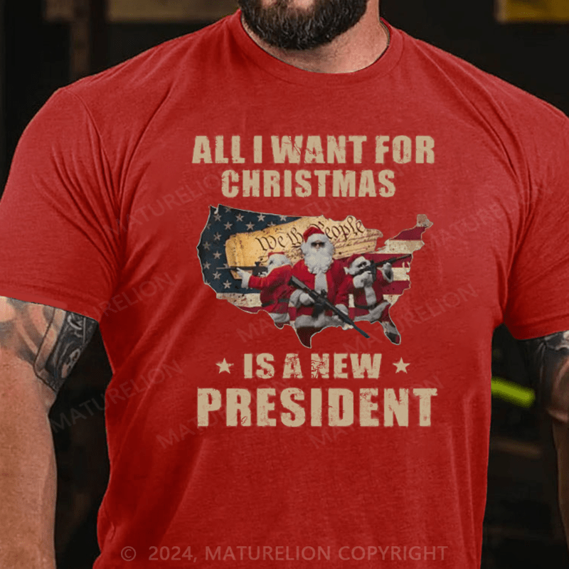 Matuerlion Christmas T-Shirt I Want for Christmas Is a New President Novelty T-Shirt