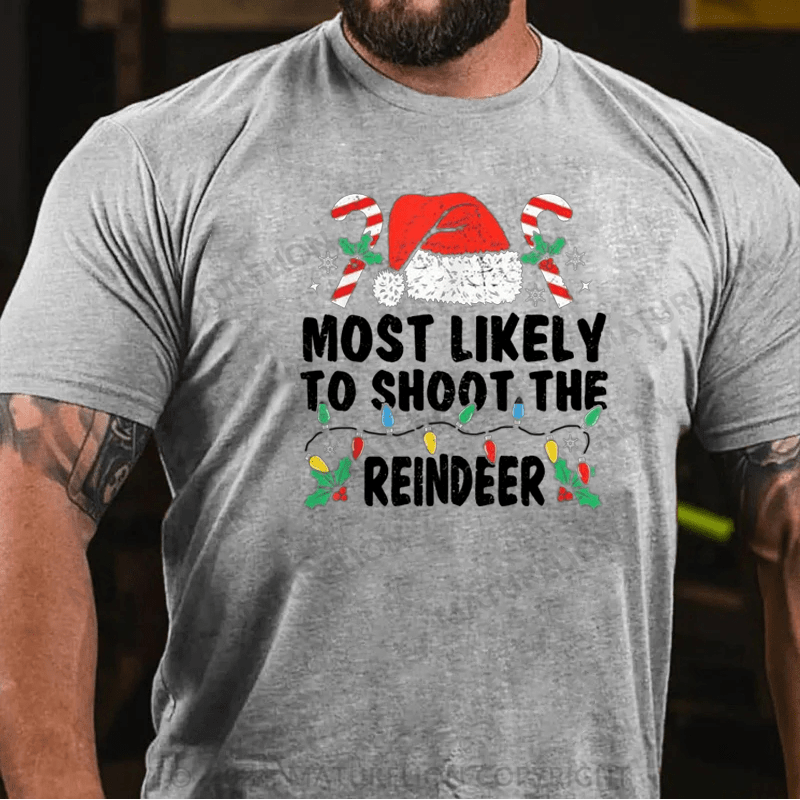 Matuerlion Most Likely To Shoot The Reindeer Family Matching Christmas T-Shirt (Free Customization)
