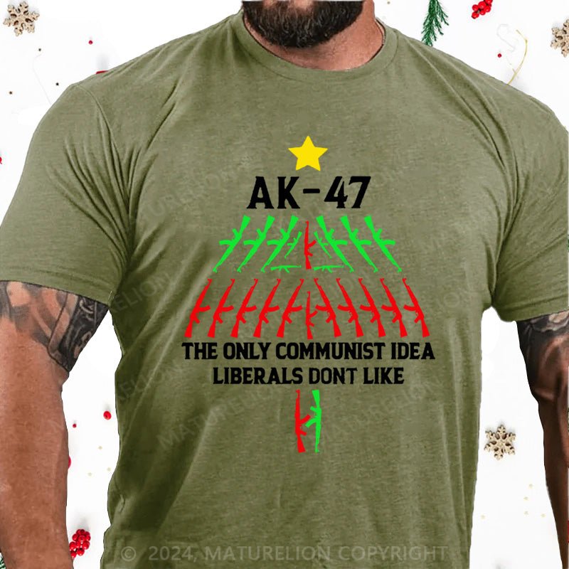 Maturelion Christmas T-Shirt AK-47 The Only Communist Idea Liberals Don't Like Cotton T-shirt