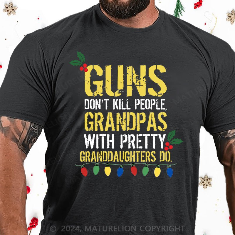 Maturelion Christmas T-Shirt Guns Don't Kill People Grandpas Do Cotton T-shirt
