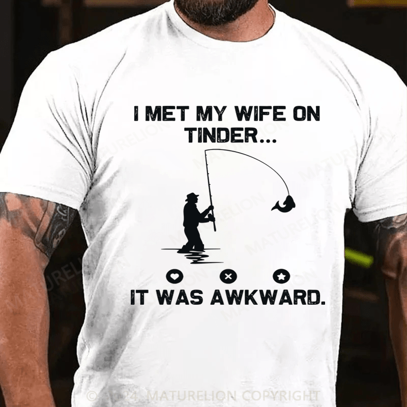 Maturelion Men's T-Shirt I Fish Because My Wife Wont Follow Me There Funny Fishing T-Shirt