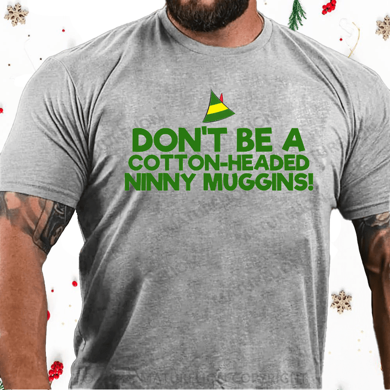 Maturelion Christmas T-Shirt Headed Ninny Muggins Cotton T-Shirt (Free Customization)