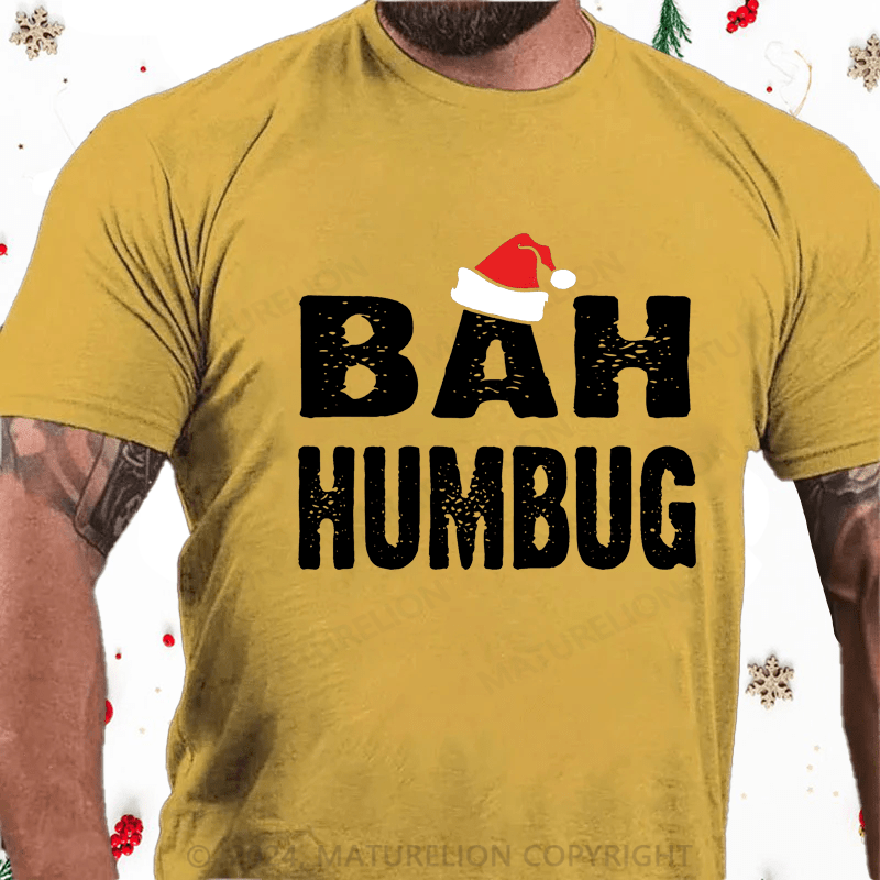 Maturelion Christmas T-Shirt Bah, Humbug Cotton T-Shirt (Free Customization)