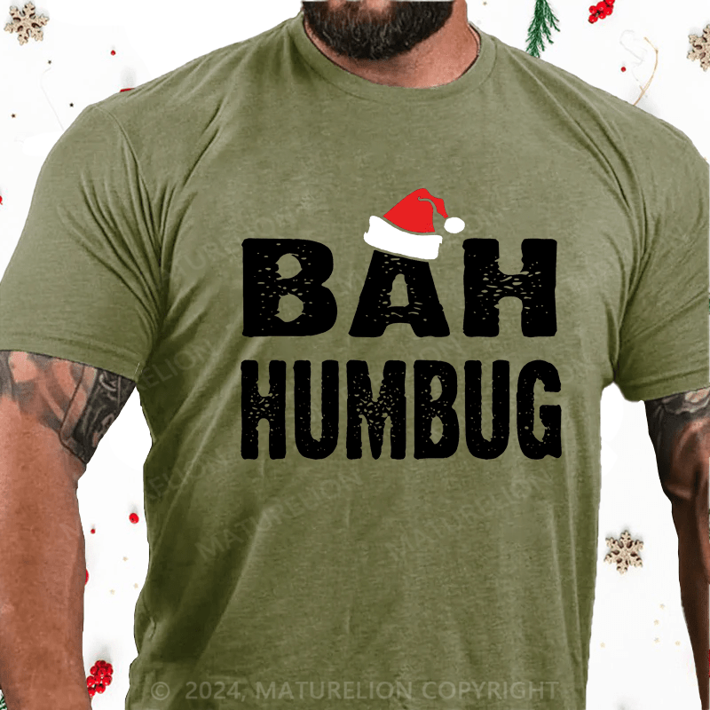 Maturelion Christmas T-Shirt Bah, Humbug Cotton T-Shirt (Free Customization)