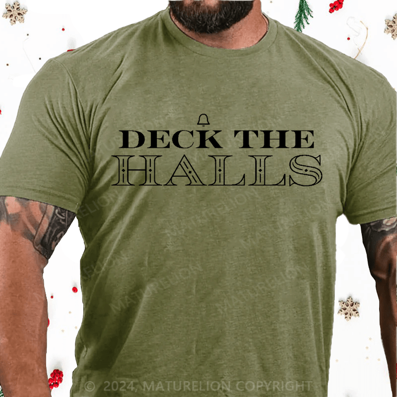 Maturelion Christmas T-Shirt Deck the Halls Cotton T-Shirt