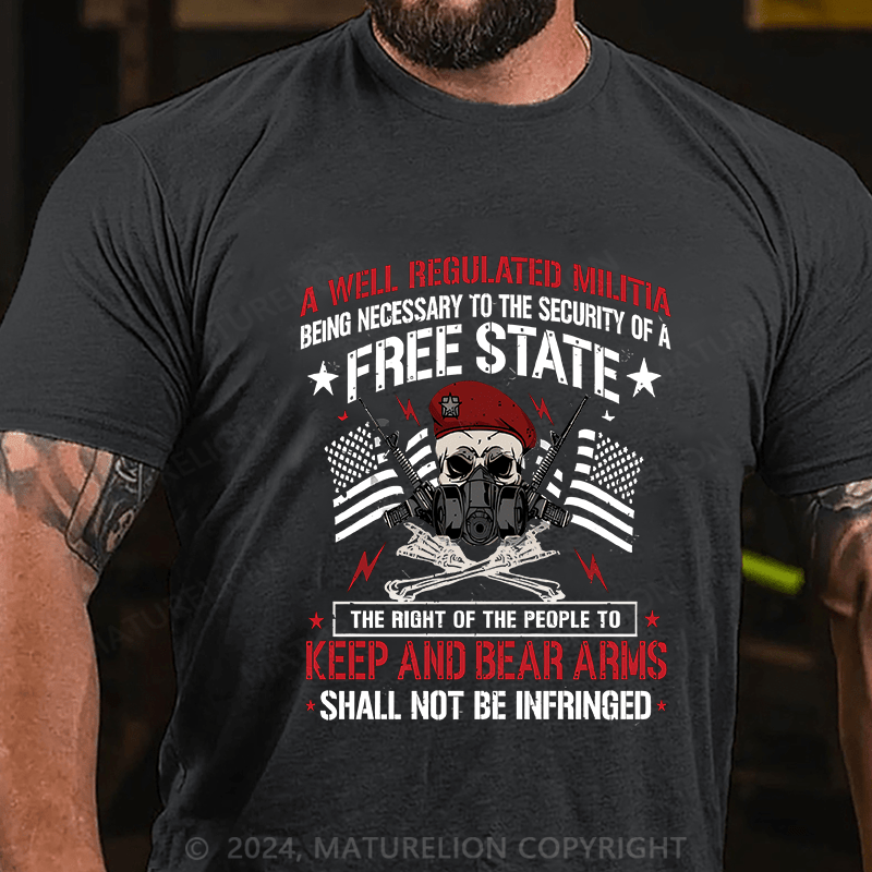 Maturelion Men's T-Shirt A Well Regulated Militia Cotton T-Shirt