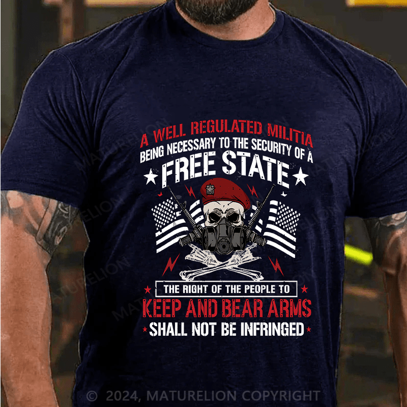 Maturelion Men's T-Shirt A Well Regulated Militia Cotton T-Shirt