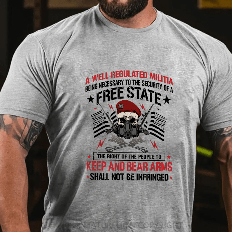 Maturelion Men's T-Shirt A Well Regulated Militia Cotton T-Shirt