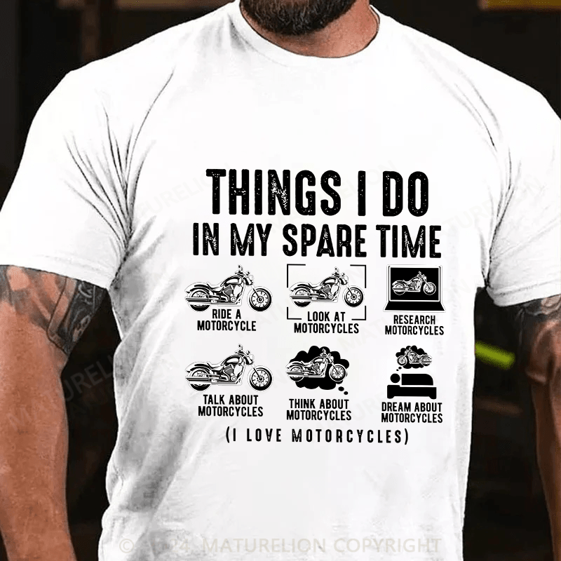 Maturelion Men's T-Shirt Things I Do In My Spare Time Cotton T-Shirt