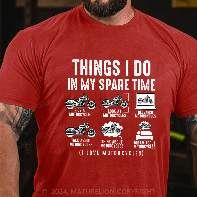 Maturelion Men's T-Shirt Things I Do In My Spare Time Cotton T-Shirt