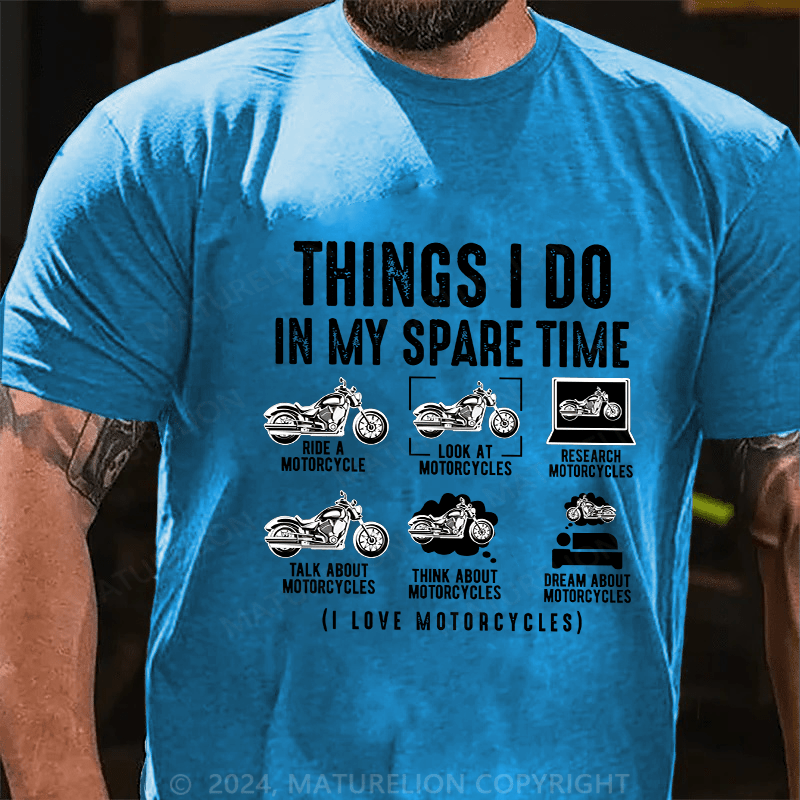 Maturelion Men's T-Shirt Things I Do In My Spare Time Cotton T-Shirt