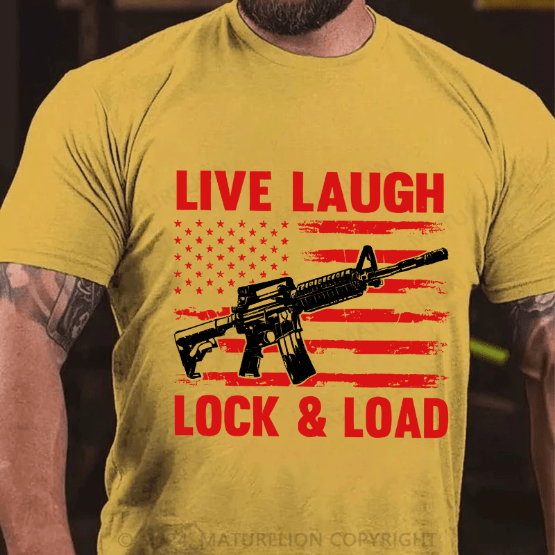 Maturelion Men's T-Shirt Live Laugh Lock & Load Cotton T-Shirt