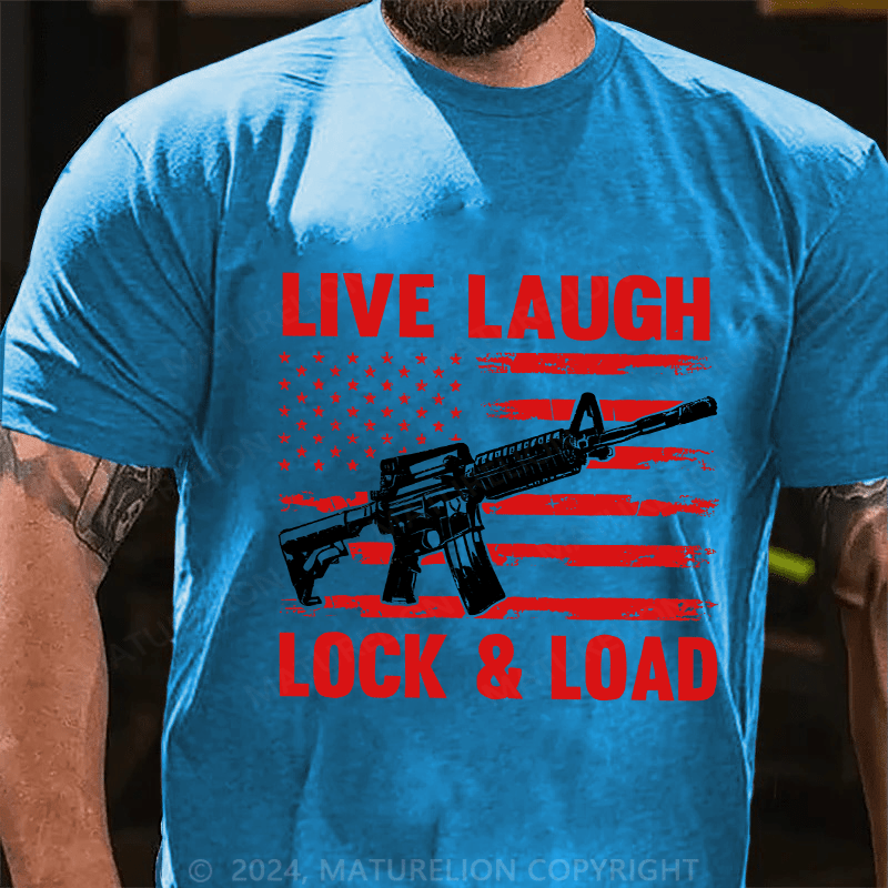 Maturelion Men's T-Shirt Live Laugh Lock & Load Cotton T-Shirt