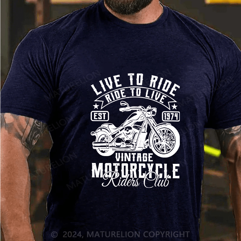 Maturelion Men's T-Shirt Live To Ride Cotton T-Shirt