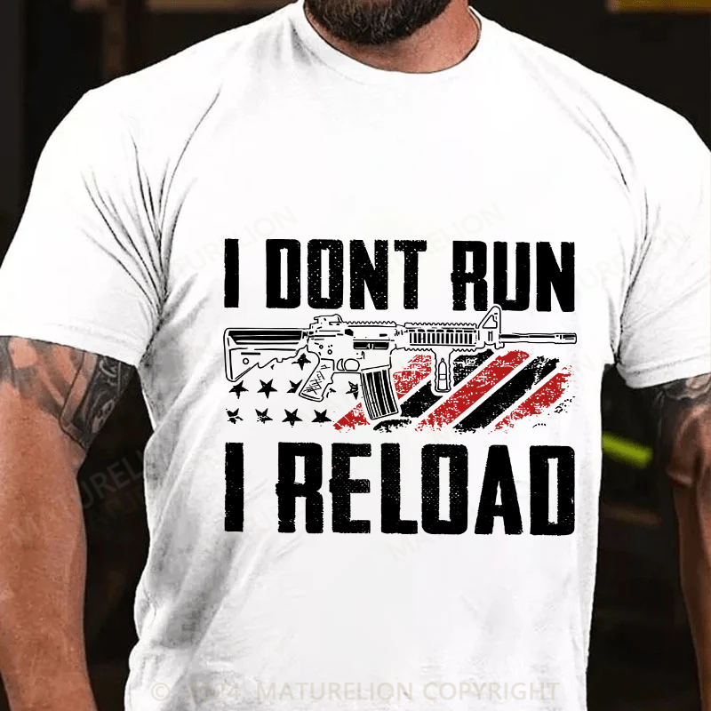 Maturelion Men's T-Shirt I Don't Run I Reldad Cotton T-Shirt