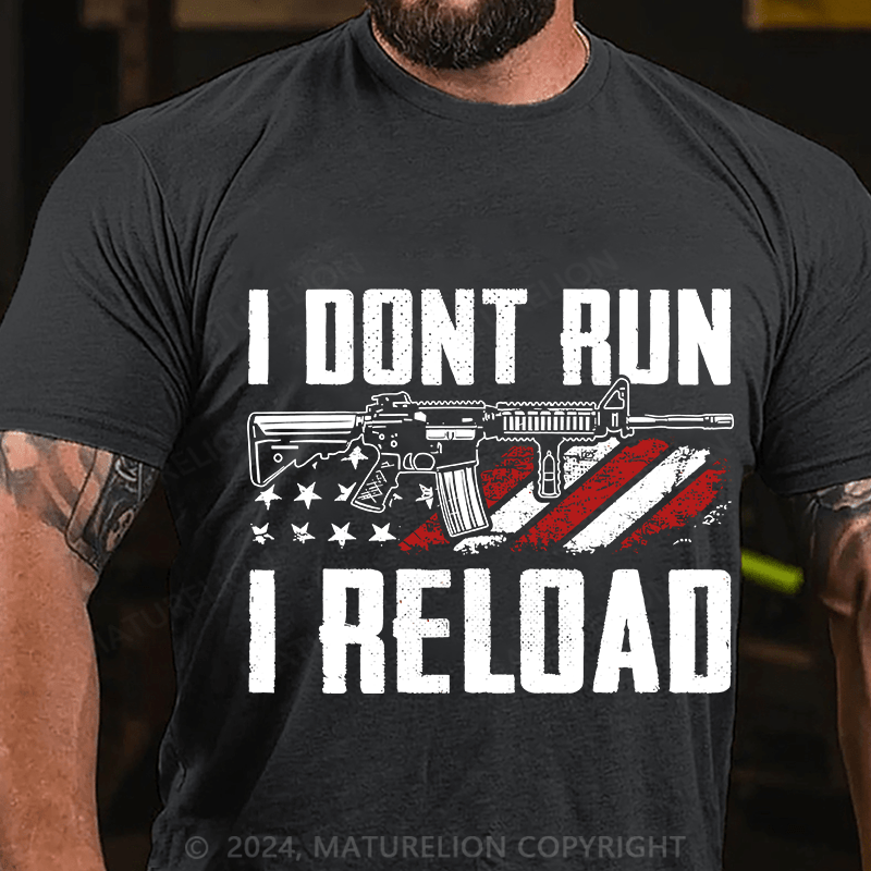 Maturelion Men's T-Shirt I Don't Run I Reldad Cotton T-Shirt