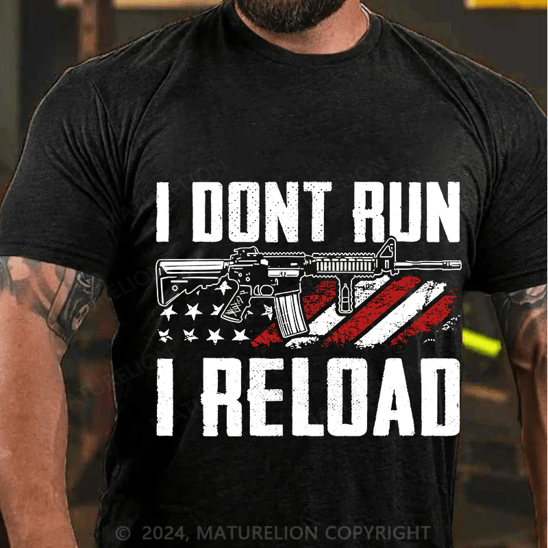 Maturelion Men's T-Shirt I Don't Run I Reldad Cotton T-Shirt