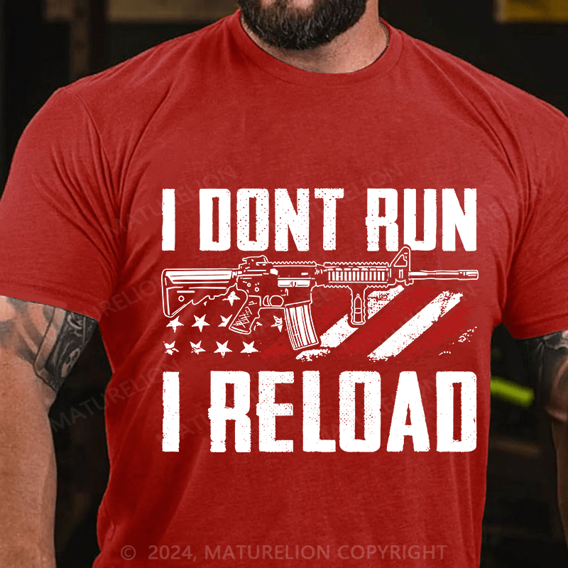 Maturelion Men's T-Shirt I Don't Run I Reldad Cotton T-Shirt