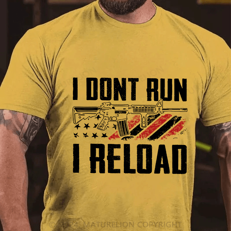 Maturelion Men's T-Shirt I Don't Run I Reldad Cotton T-Shirt