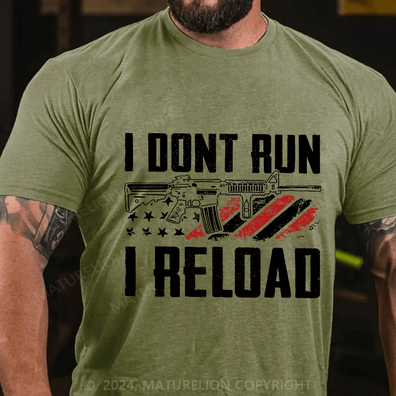 Maturelion Men's T-Shirt I Don't Run I Reldad Cotton T-Shirt
