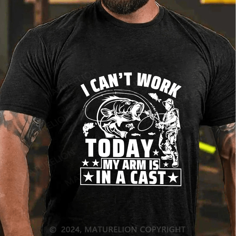 Maturelion Men's T-Shirt I Can't Work Today Cotton T-Shirt