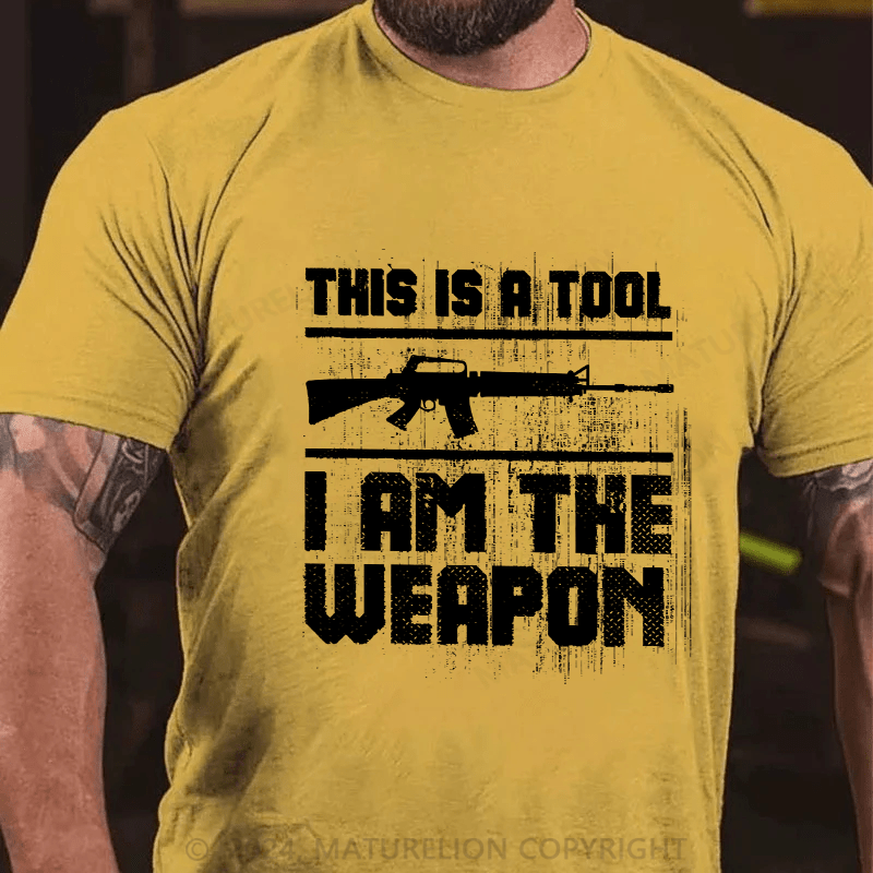 Maturelion Men's T-Shirt This Is A Tool I Am The Weapon Cotton T-Shirt