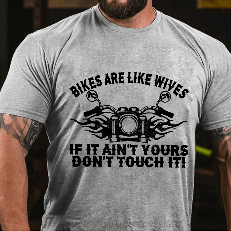 Maturelion Men's T-Shirt Bikes Are Like Wives Cotton T-Shirt
