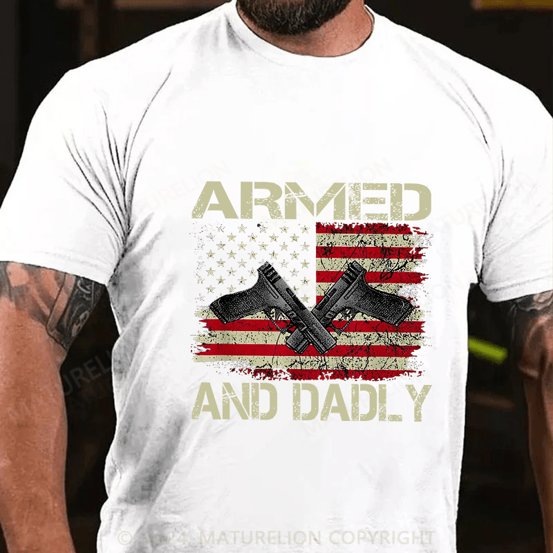 Maturelion Men's T-Shirt Armed And Dadly Cotton T-Shirt