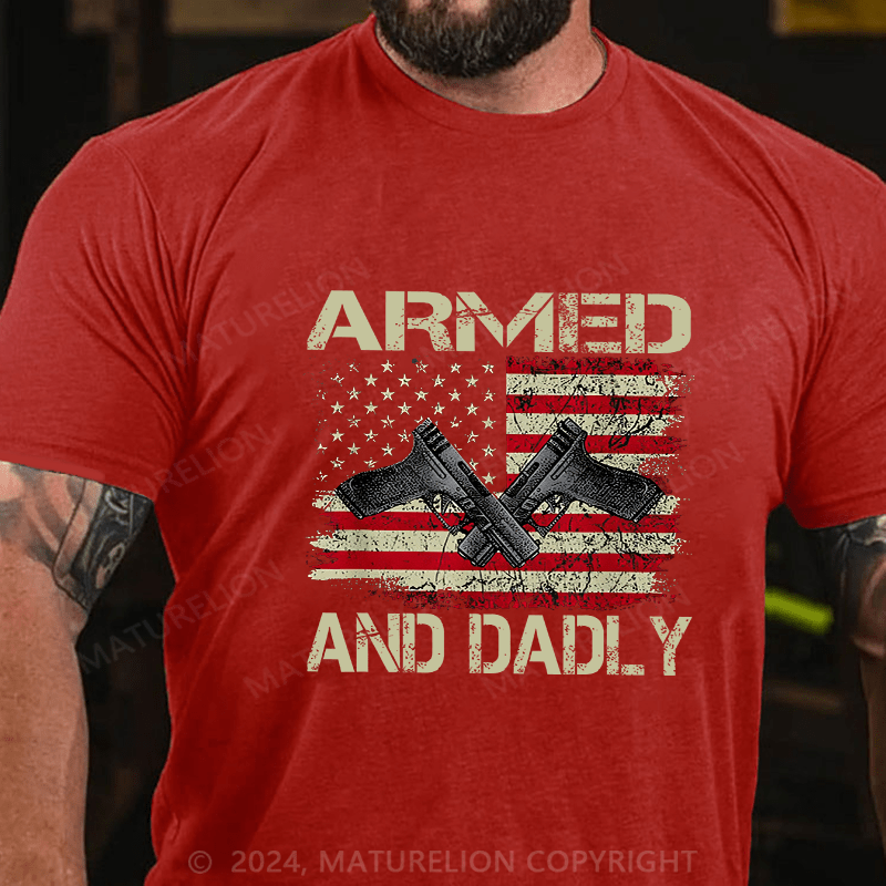 Maturelion Men's T-Shirt Armed And Dadly Cotton T-Shirt