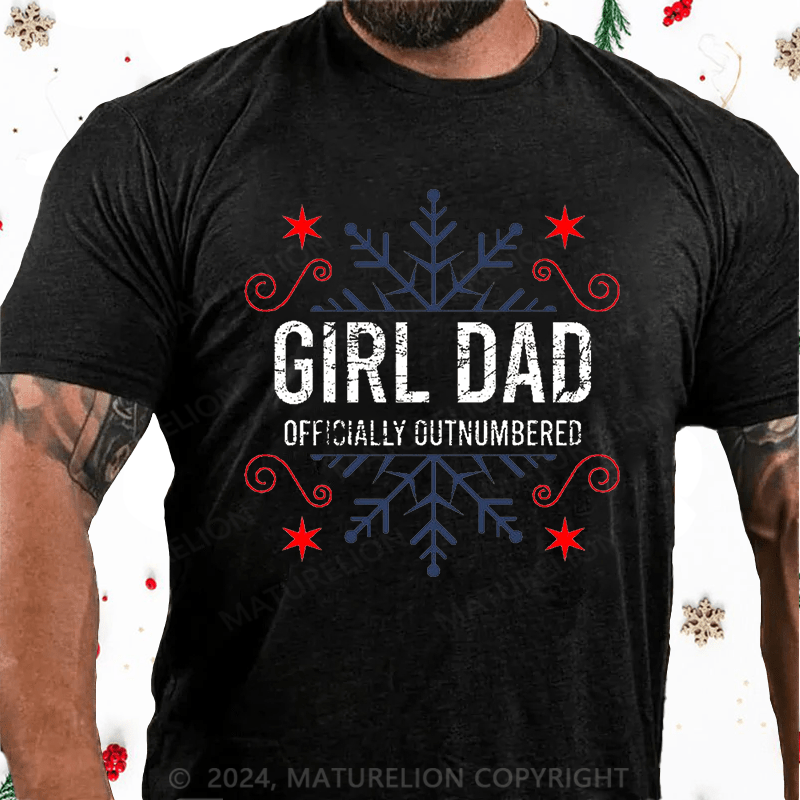 Maturelion Christmas T-Shirt Girl Dad Officially Outnumbered Funny Gift Cotton T-shirt