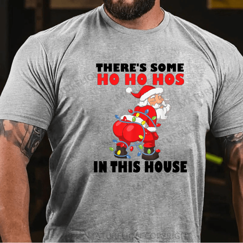 Maturelion Christmas T-Shirt Mens Twerking Santa Claus There's Some Ho Ho Hos In This House T-Shirt