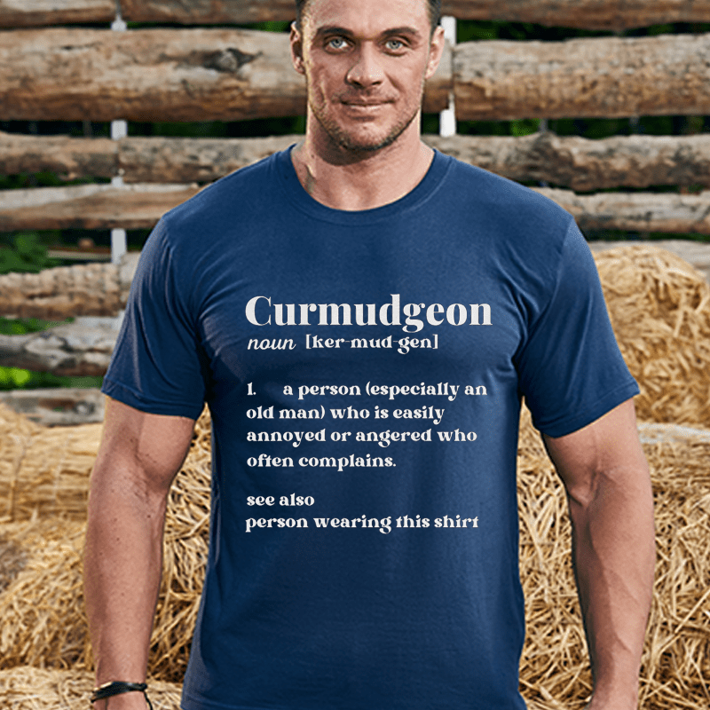 Maturelion Men's T-Shirt Curmudgeon For The Grumpy, Grouchy, Dad or Father T-Shirt