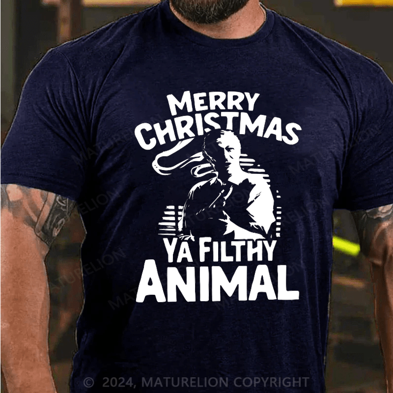 Maturelion Christmas T-Shirt Merry Christmas Ya Filthy Animal T-Shirt